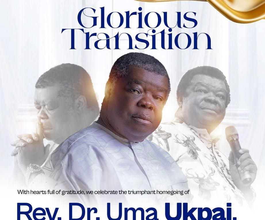 DR. UMA UKPAI: A Soldier of Christ Has Gone to Be With The Lord-Governor Alex Otti